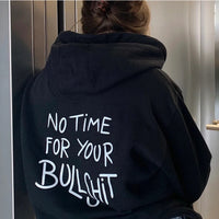 Thumbnail for No Time for Your Bullshit Women Hoodies Cotton Loose Vintage Graphic Hoody Y2k Back Printed Unisex Black Pullovers O Neck